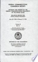 Federal Communications Commission Reports