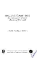 Federalismo fiscal en México