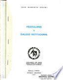 Federalismo y diálogo institucional