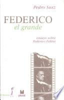 Federico el grande