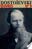 Fédor Dostoïevski - Oeuvres