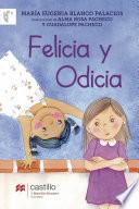 Felicia y Odicia  