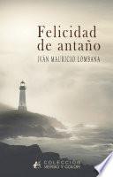 Felicidad de antaño
