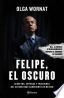 Felipe, el oscuro