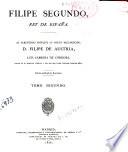 Felipe segundo, Rey de España