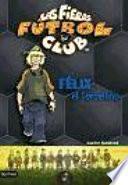 Felix, el Torbellino