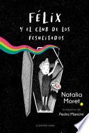 Félix y el Club de los Resucitados