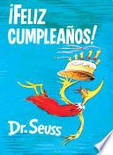 ¡Feliz cumpleaños! (Happy Birthday to You! Spanish Edition)
