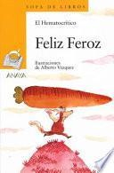Feliz feroz