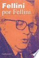 Fellini por Fellini