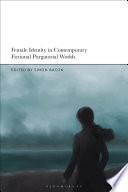 Female Identity in Contemporary Fictional Purgatorial Worlds