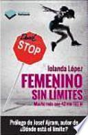 Femenino sin límites : mucho más que un maratón