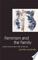 Feminism and the Family