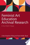 Feminist Art Education Archival Research