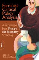 Feminist Critical Policy Analysis I