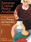 Feminist Critical Policy Analysis I