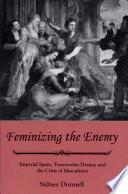 Feminizing the Enemy