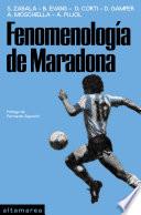 Fenomenología de Maradona