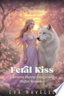 Feral Kiss