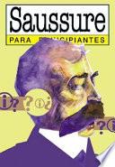 Ferdinand de Saussure para principiantes