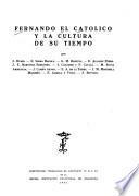 Fernando el Católico y la cultura de su tiempo