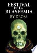 Festival de la blasfemia (Edición mexicana)