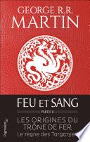 Feu et sang - Partie 2