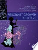Fibroblast Growth Factor 23
