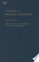 Fibrous Proteins: Coiled-Coils, Collagen and Elastomers