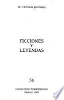 Ficciones y leyendas