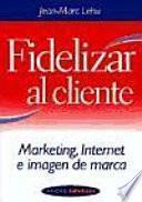 Fidelizar al cliente