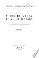 Fiebre de Malta ó melitococia