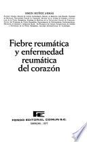 Fiebre reumática y enfermedad reumática del corazón
