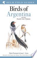 Field Guide to the Birds of Argentina and the Southwest Atlantic