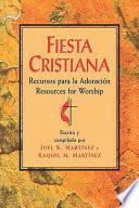 Fiesta Cristiana, Recursos Para la Adoración