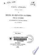 Fiesta literaria celebrada en honor de Miguel de Cervantes Saavedra por la Academia de Conferencia y Lecturas Públicas de la Universidad [de Madrid]