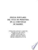 Fiestas populares del ciclo de primavera en la Comunidad de Madrid