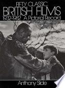 Fifty Classic British Films, 1932-1982