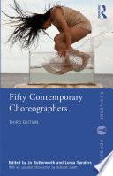 Fifty Contemporary Choreographers