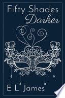 Fifty Shades Darker 10th Anniversary Edition