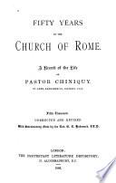Fifty Years in the Church of Rome