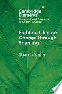 Fighting Climate Change through Shaming