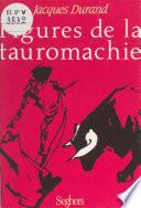Figures de la tauromachie