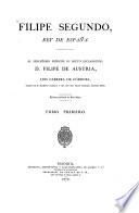 Filipe Segundo, Rey de España
