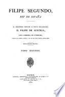 Filipe Segundo, Rey de Espana