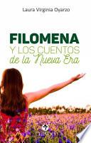 Filomena y los Cuentos de la Nueva Era