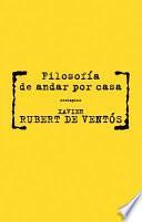 Filosofía de andar por casa