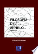 Filosofía del anhelo (ensayos)