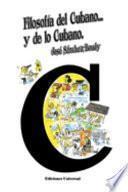 Filosofía del cubano y de lo cubano