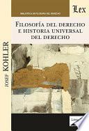 Filosofía del derecho e historia universal del derecho